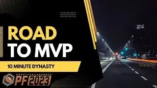 10 Minute Dynasty - Road To MVP - S2 EP 4 : The Home Stretch