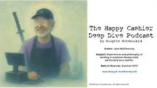 Making the Donuts on The Happy Cashier Podcast - by John McElhenney - Episode 13