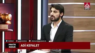 ADİ KEFALET | KEFALET SÖZLEŞMESİ | PRATİK HUKUK