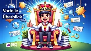 SEO King - Vorteile im &Uuml;berblick