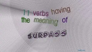 surpass - 13 verbs synonym of surpass (sentence examples)