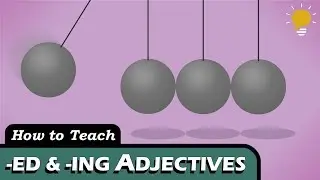 Passive & Active ADJECTIVES (ending in -ED or -ING)