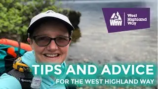 WEST HIGHLAND WAY TIPS AND TRICKS TO A SUCCESSFUL HIKE | WILD CAMPING OR HOTELS #westhighlandway