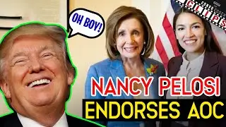 AOC GETS NANCY PELOSI&rsquo;S ENDORSEMENT