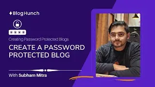 Password protected blog - BlogHunch