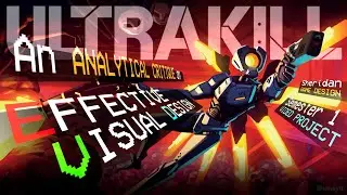 An Analysis on Ultrakill's Visual Design | Sheridan Game Design Video Project