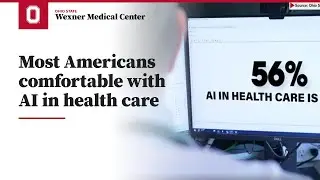 Survey finds most Americans comfortable with AI in health care | Ohio State Medical Center