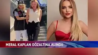 OYUNCU MERAL KAPLAN G&Ouml;ZALTINA ALINDI