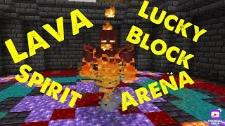 Lava Spirit Lucky Block Arena
