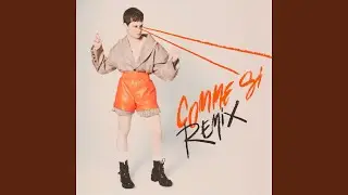Comme si (Steffi Remix)