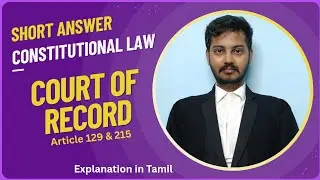 Court of Record- Article 129 & Article 215- Contempt of Court #courtofrecord #article129 #article215