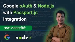 Master Google Auth with Node.js, Passport.js, EJS, Session and Express in Hindi