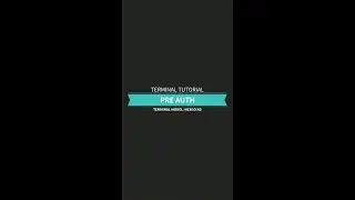 Pre Auth & Pre Auth Complete Tutorial