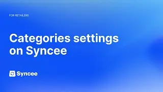 Categories Settings on Syncee || Syncee Help Center