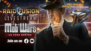 Mob Wars: LCN 🌆⚙️Raid Fusion Livestream 🔥🎁 (feat. ALL-NEW Admin Items) 🎁🔥