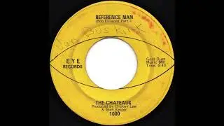 The Chateaux - Reference Man, Part II (1968)