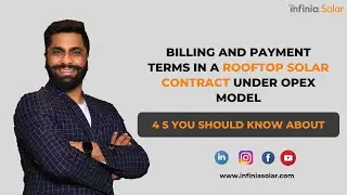 Billing and Payment Terms in a Rooftop Solar Contract under OPEX Model | Infinia Solar
