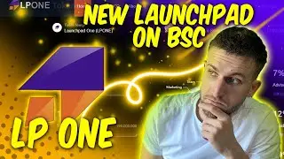 🔥LP ONE 🔥 - THIS IS NEW LAUNCHPAD ON BSC! EXPLORE THE WORLD OF LAUNCHPAD ONE! 2024 BSC GEM!