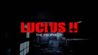 Трейлер игры Lucius II: The Prophecy
