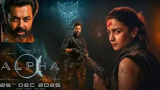 Alpha Movie Latest News | Alia Bhatt | Sharvari | Shiv Rawail | Aditya Chopra | December 2025, Alpha