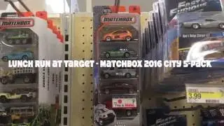 LUNCH RUN at Target!!!  Matchbox 2016 CIty 5-Pack