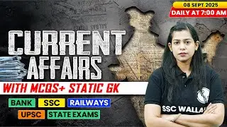 Current Affairs Today | 08 September Current Affairs 2025 | Daily Current Affairs | By Krati Mam