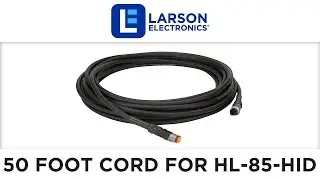 50 foot cord for HL-85-HID