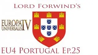 Eu4 Golden Century - Portugal EP. 25 More conquests!