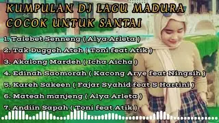 KUMPULAN DJ LAGU MADURA TERBARU II Cocok Untuk Santai