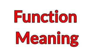 Function Meaning | Function Meaning In English | Meaning Of Function | What Is The Meaning Of
