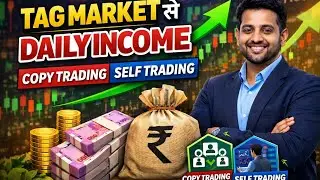 Tag market Broker Business plan | 100% real generation | Copy trading | Sonic Ai strategy #tagmarket