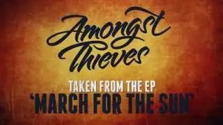 Amongst Thieves ft. Garret Rapp - 