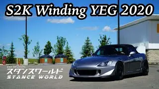 [Stanceworld] | [4K] | S2K Winding YEG 2020