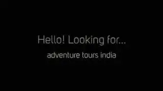 Adventure Tours India