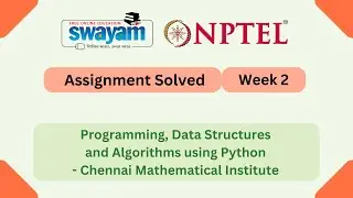 Programming, Data Structures And Algorithms Using Python Week 2 || NPTEL 2026 #nptel #myswayam