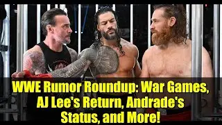 Обзор слухов о WWE: &laquo;Военные игры&raquo;, возвращение Эй Джей Ли, статус Андраде и многое другое!