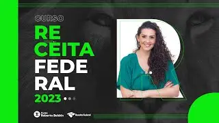 An&aacute;lise do Edital Receita Federal 2022/2023 | Curso Roberta Boldrin
