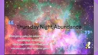 Angie BEE Presents Thursday Night Abundance