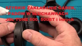 JBL TUNE 500, 510, 520, 560, 570 BT  szybkie zakładanie pad&oacute;w, gąbek