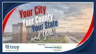 Troy Chamber of Commerce for Your City, Your County, Your State and You - April 10, 2025