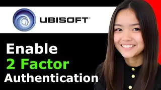 How To Enable 2FA On Ubisoft Connect 2026 - Full Guide