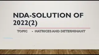 Detail solution(MATHEMATICS) NDA 2022(2) SET(A) Q -5
