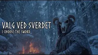 Valg Ved Sverdet - I Choose the Sword | Epic Viking Music | The Warrior Who Refuses to Flee