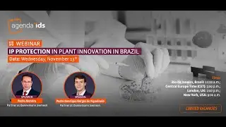 Agenda IDS - IP Protection in Plant Innovation in Brazil