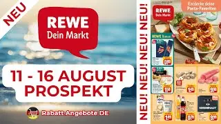 REWE Neuer Werbung Wochenprospekt | 11 August - 16 August 2025 Prospekt | Rabatt Angebote DE