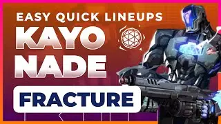 [KAY/O] *KAYO Nade Lineups for FRACTURE*