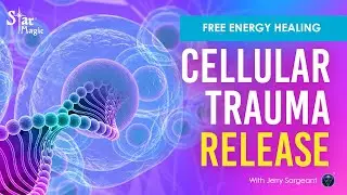 Free Energy Healing | Powerful Cellular Trauma Release | Jerry Sargeant