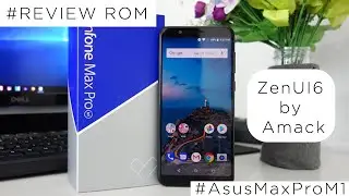 Review Rom ZenUI6 by Amack l Android 10 Di Asus Max Pro M1
