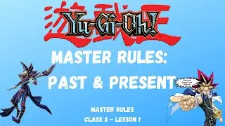 Yu-Gi-Oh! Duel Academy: Master Rules: Past & Present - Master Rules (Ra Yellow: C3-L1)