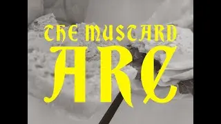 THE MUSTARD ARC